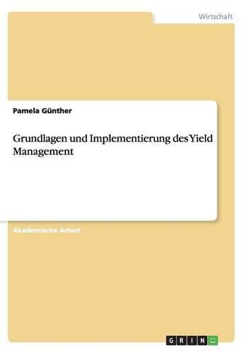 Cover image for Grundlagen und Implementierung des Yield Management