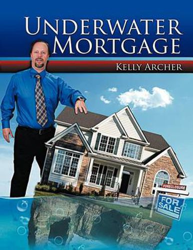 Cover image for Underwater Mortgage