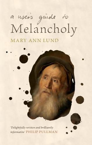 Cover image for A User's Guide to Melancholy