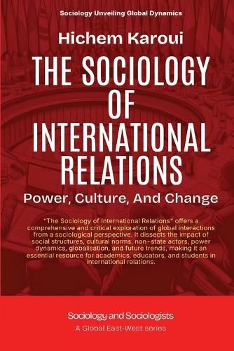 Cover image for The Sociology Of International Relations