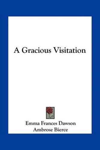 Cover image for A Gracious Visitation