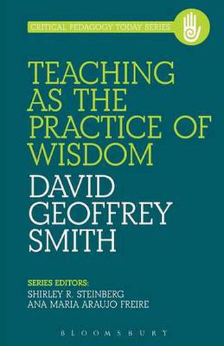 Cover image for Teaching as the Practice of Wisdom