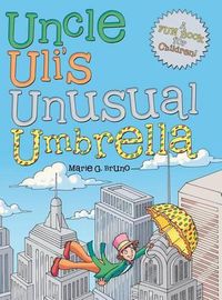 Cover image for Uncle Uli's Unusual Umbrella