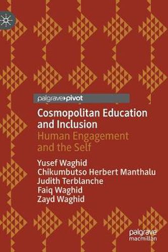 Cover image for Cosmopolitan Education and Inclusion: Human Engagement and the Self