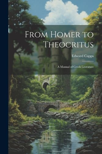 Cover image for From Homer to Theocritus