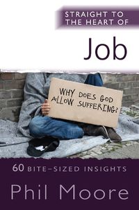 Cover image for Straight to the Heart of Job: 60 Bite-Sized Insights