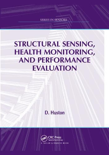 Cover image for Structural Sensing, Health Monitoring, and Performance Evaluation