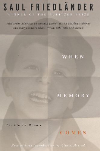 Cover image for When Memory Comes: The Classic Memoir