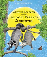 Cover image for Chester Raccoon and the Almost Perfect Sleepover