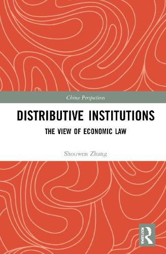 Cover image for Distributive Institutions: The View of Economic Law