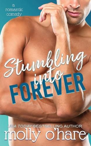 Cover image for Stumbling Into Forever