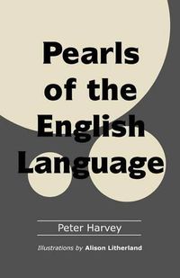 Cover image for Pearls of the English Language