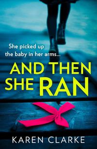 Cover image for And Then She Ran