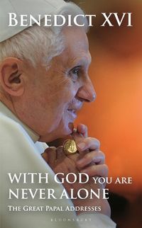Cover image for With God You Are Never Alone