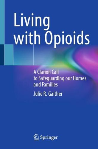 Cover image for Living with Opioids
