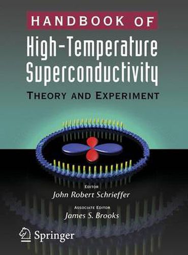 Cover image for Handbook of High -Temperature Superconductivity: Theory and Experiment