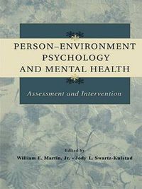 Cover image for Person-Environment Psychology and Mental Health: Assessment and Intervention