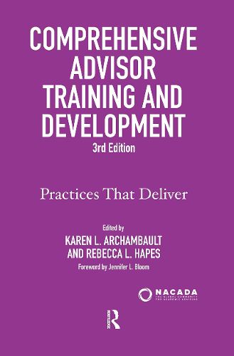 Cover image for Comprehensive Advisor Training and Development: Practices That Deliver