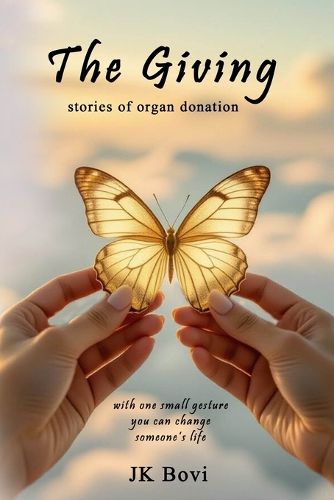 Cover image for The Giving, stories of organ donation