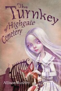 Cover image for The Turnkey of Highgate Cemetery