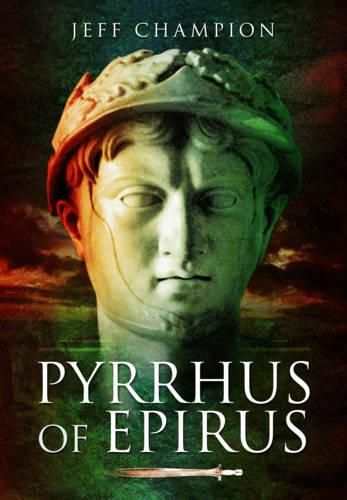 Cover image for Pyrrhus of Epirus