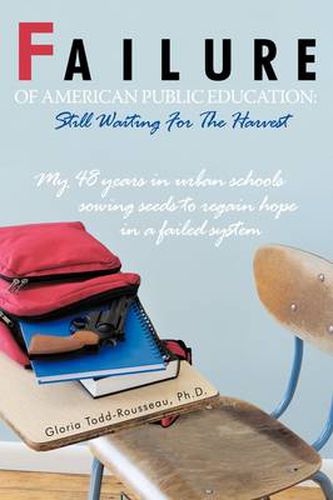 Cover image for Failure of American Public Education