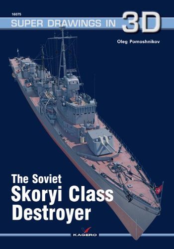 Cover image for The Soviet Skoryi Class Destroyer