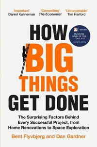 Cover image for How Big Things Get Done