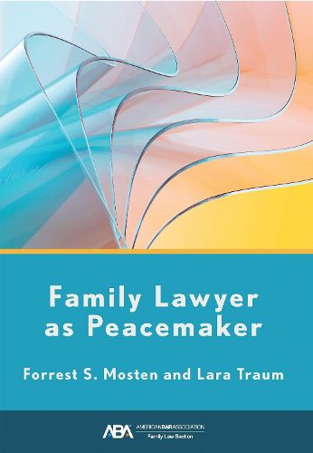 Cover image for Family Lawyer as Peacemaker