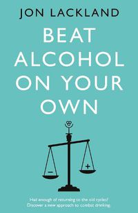 Cover image for Beat alcohol on your own