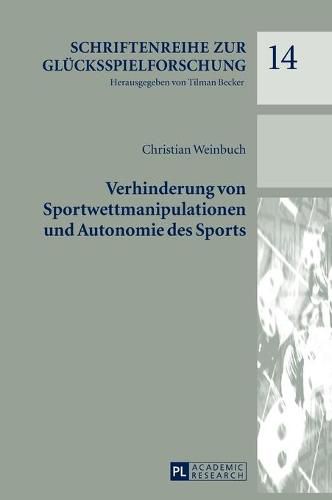 Cover image for Verhinderung Von Sportwettmanipulationen Und Autonomie Des Sports