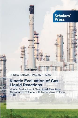 Cover image for Kinetic Evaluation of Gas Liquid Reactions