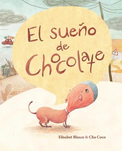 Cover image for El sueno de Chocolate (Chocolate's Dream)