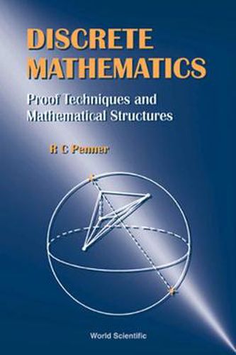 Cover image for Discrete Mathematics - Proof Techniques And Mathematical Structures