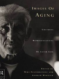 Cover image for Images of Aging: Cultural Representations of Later Life