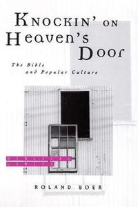 Cover image for Knockin' on Heaven's Door: The Bible and Popular Culture