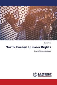 Cover image for North Korean Human Rights