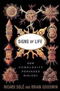 Cover image for Signs of Life: How Complexity Pervades Biology