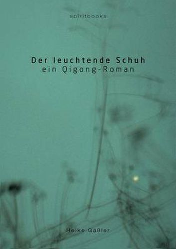 Cover image for Der Leuchtende Schuh