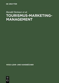 Cover image for Tourismus-Marketing-Management