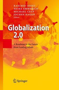 Cover image for Globalization 2.0: A Roadmap to the Future from Leading Minds