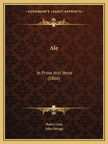 Cover image for Ale: In Prose and Verse (1866)