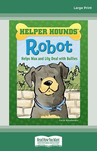 Robot Helps Max and Lily Deal with Bullies