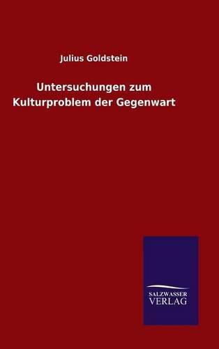 Cover image for Untersuchungen zum Kulturproblem der Gegenwart