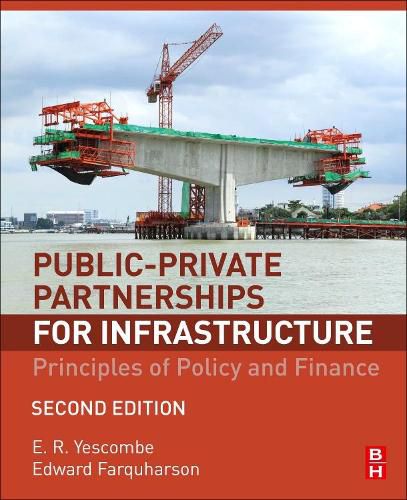 Cover image for Public-Private Partnerships for Infrastructure: Principles of Policy and Finance