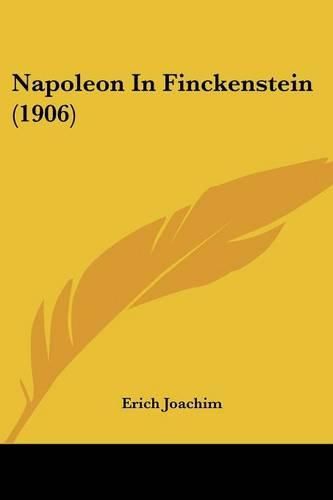 Cover image for Napoleon in Finckenstein (1906)