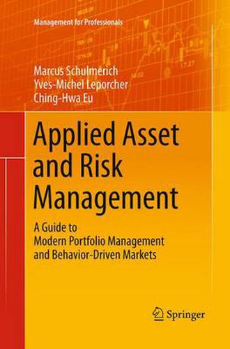 Cover image for Applied Asset and Risk Management: A Guide to Modern Portfolio Management and Behavior-Driven Markets
