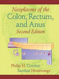 Cover image for Neoplasms of the Colon, Rectum, and Anus