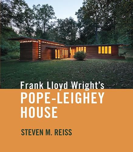 Cover image for Frank Lloyd Wright's Pope-Leighey House