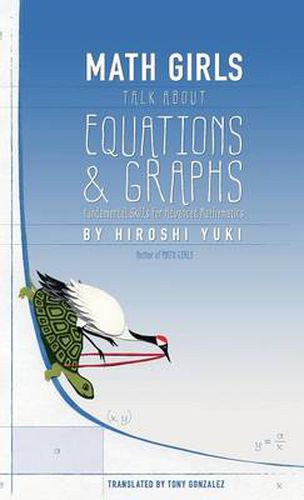 Cover image for Math Girls Talk about Equations & Graphs